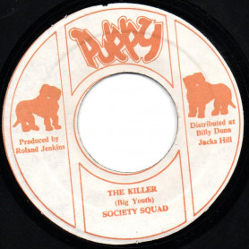 (7") SOCIETY SQUAD - THE KILLER / VERSION