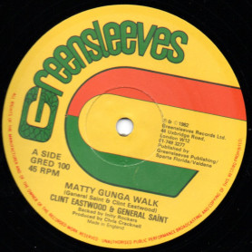 (12") CLINT EASTWOOD & GENERAL SAINT - MATTY GUNGA WALK / DISCO QUEEN