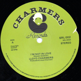 (12") LLOYD CHARMERS - I'M NOT IN LOVE / DREAMING AS ONE