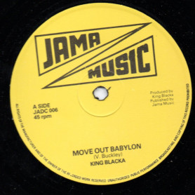 (12") KING BLACKA - MOVE OUT BABYLON / RONNIE DAVIS - STAY A LITTLE BIT LONGER