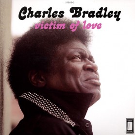 (LP) CHARLES BRADLEY - VICTIM OF LOVE