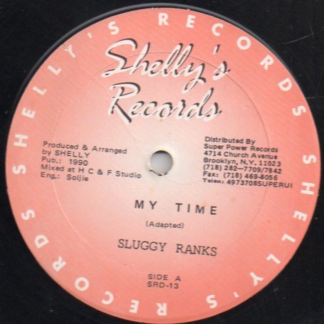 (12") SLUGGY RANKS - MY TIME / RESISTANCE WEAK