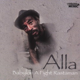 (LP) ALLA - BABYLON A FIGHT RASTAMAN