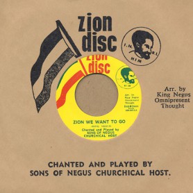 (7") SONS OF NEGUS - ZION WE WANT TO GO / TIME IS DRAWING HIGH