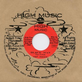 (7") HOT ROCKS - BLACK MAN / HIGH TIMES PLAYERS - BLACK MAN VERSION