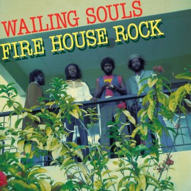 (LP) WAILING SOULS - FIRE HOUSE ROCK